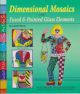Dimensional Mosaics Stained Glass Book