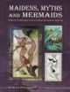 Maidens, Myths and Mermaids Stained Glass Book
