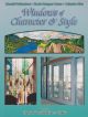 Windows of Character and Style Stained Glass Book