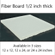 Fiber Board - 1/2 inch thick