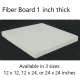 Fiber Board 1 inch thick